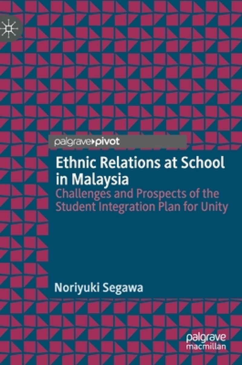 Ethnic Relations at School in Malaysia