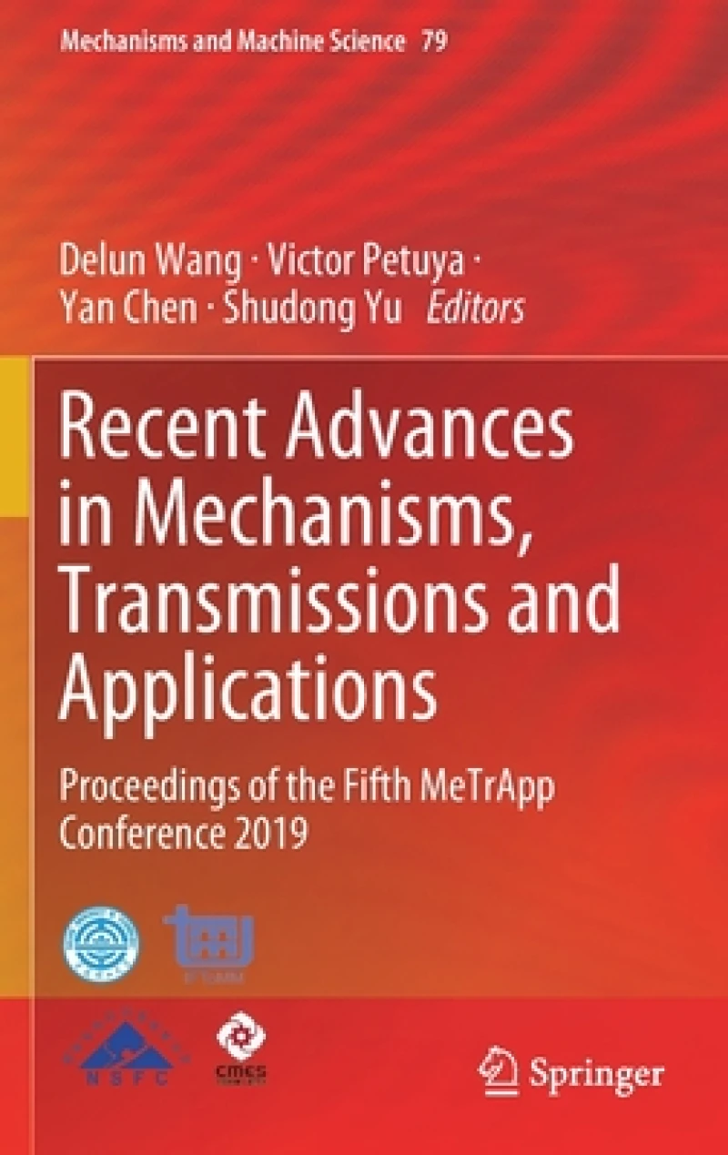 Recent Advances in Mechanisms, Transmissions and Applications