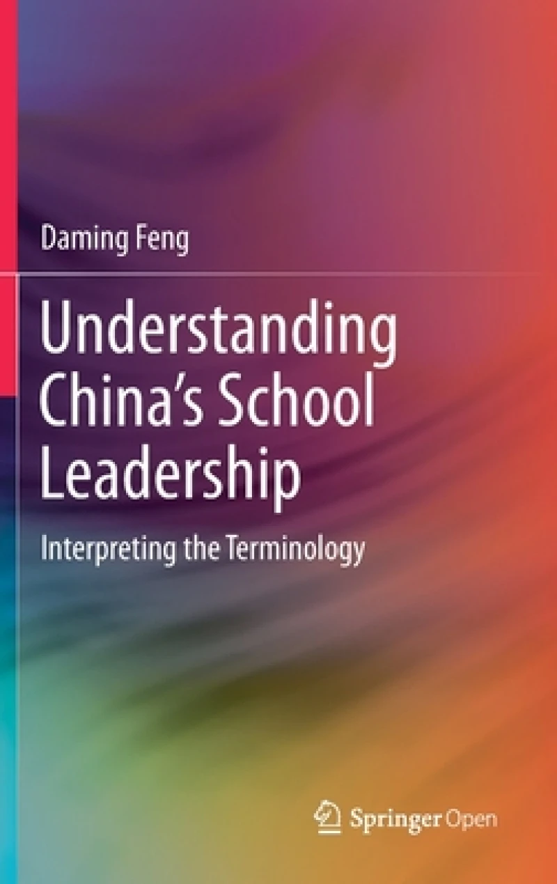 Understanding China''s School Leadership