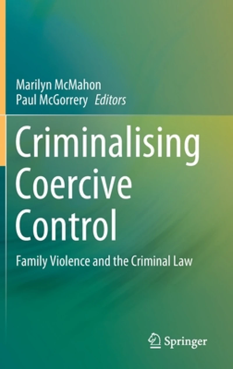 Criminalising Coercive Control