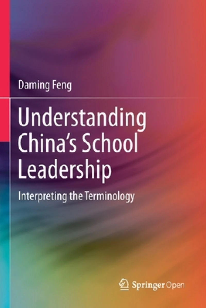 Understanding China’s School Leadership