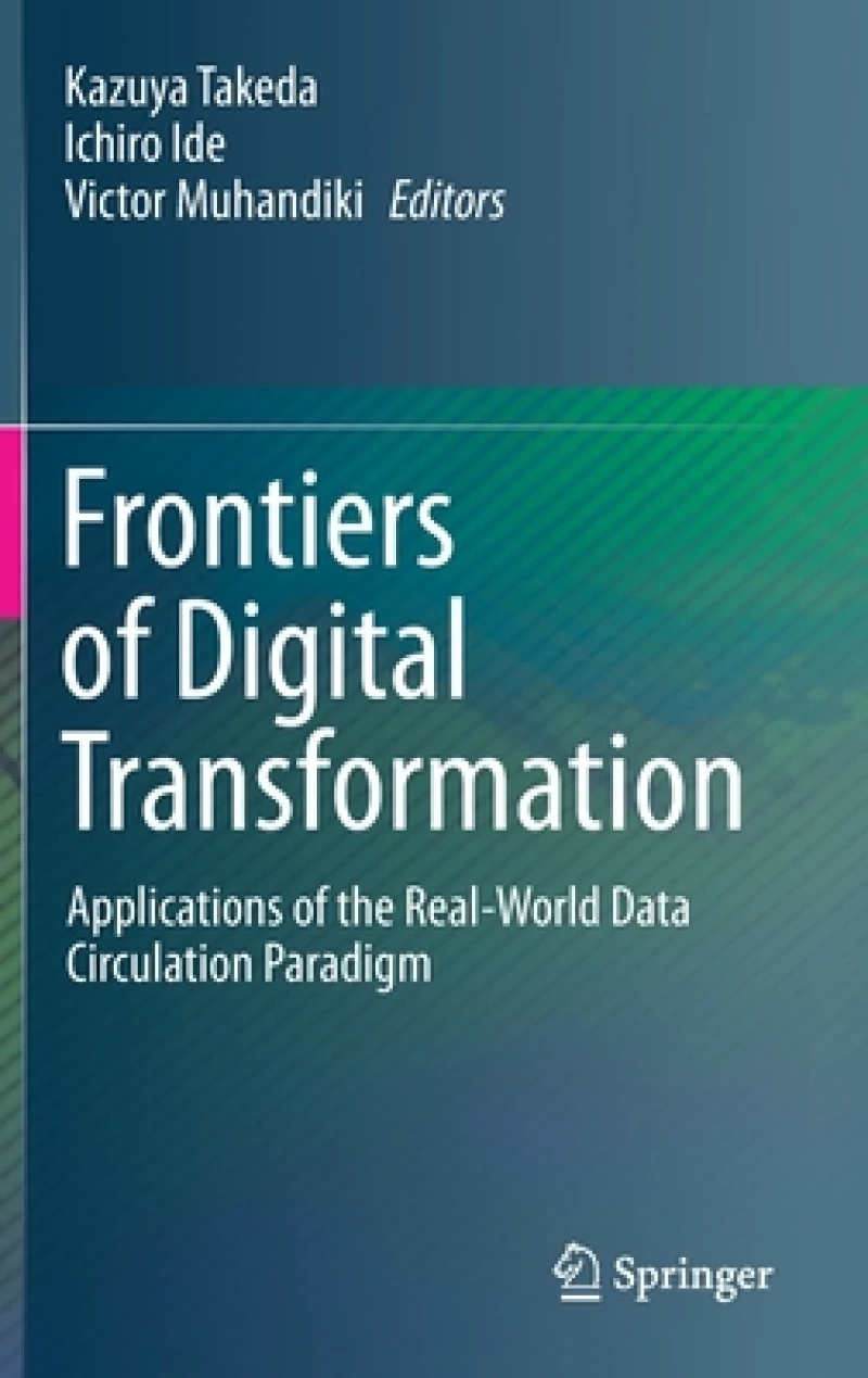Frontiers of Digital Transformation