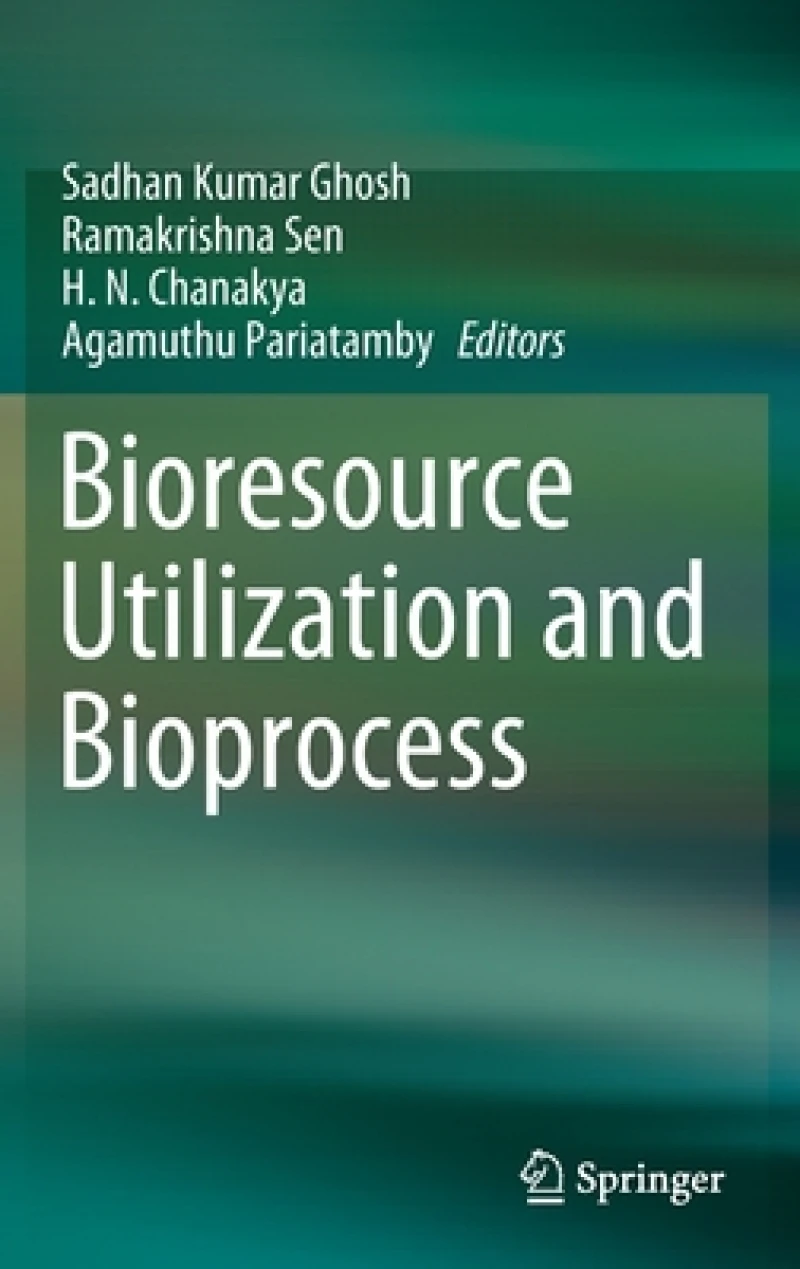 Bioresource Utilization and Bioprocess