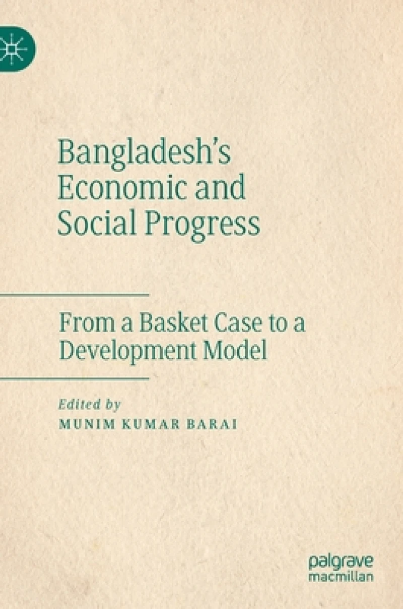 Bangladesh's Economic and Social Progress