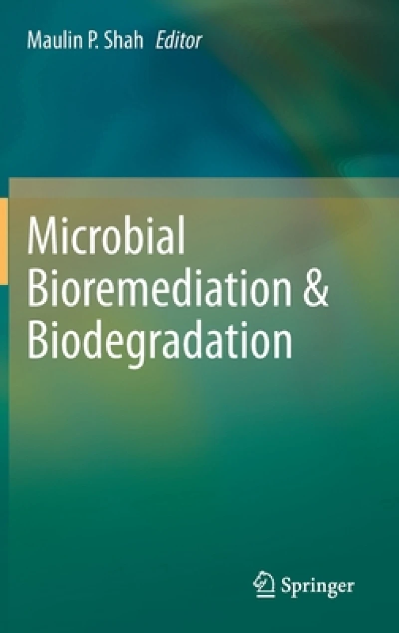 Microbial Bioremediation & Biodegradation