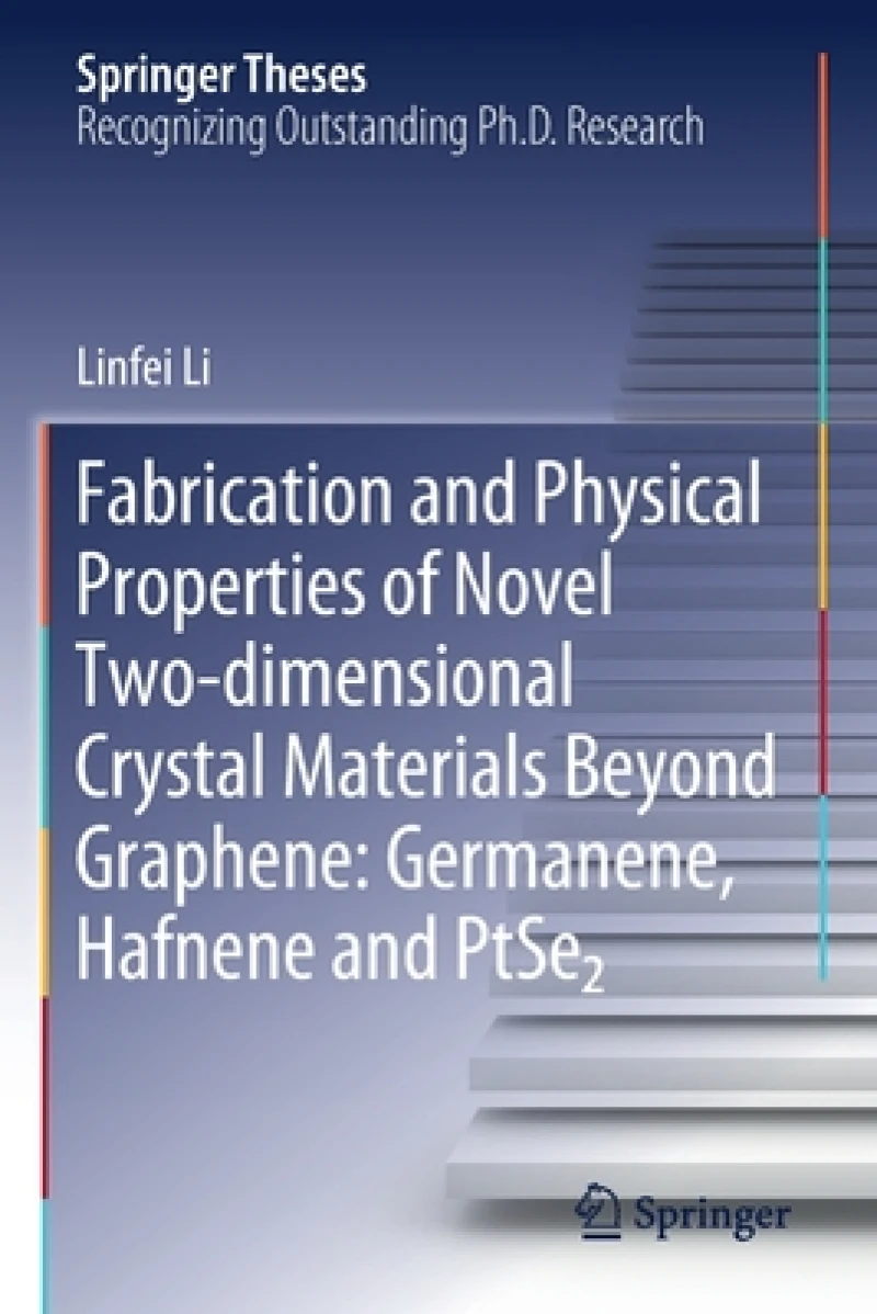Fabrication and Physical Properties of Novel Two-dimensional Crystal Materials Beyond Graphene