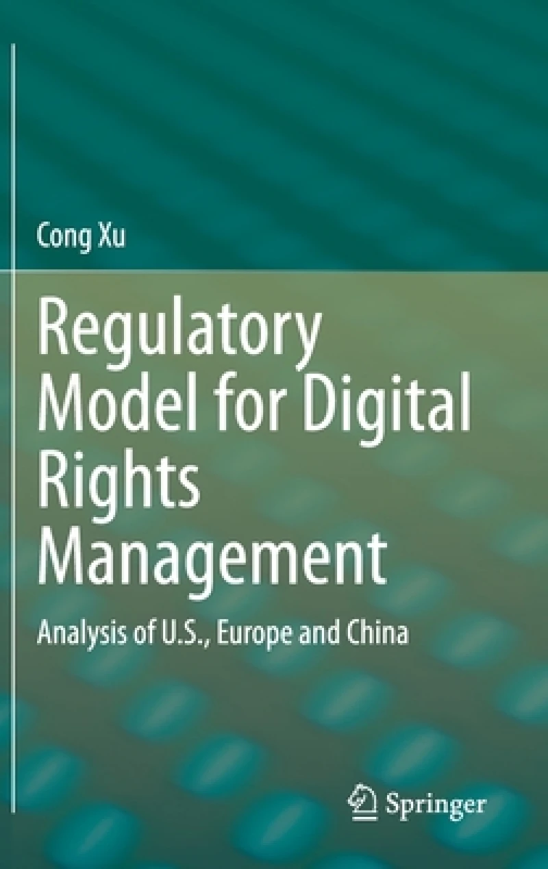 Regulatory Model for Digital Rights Management
