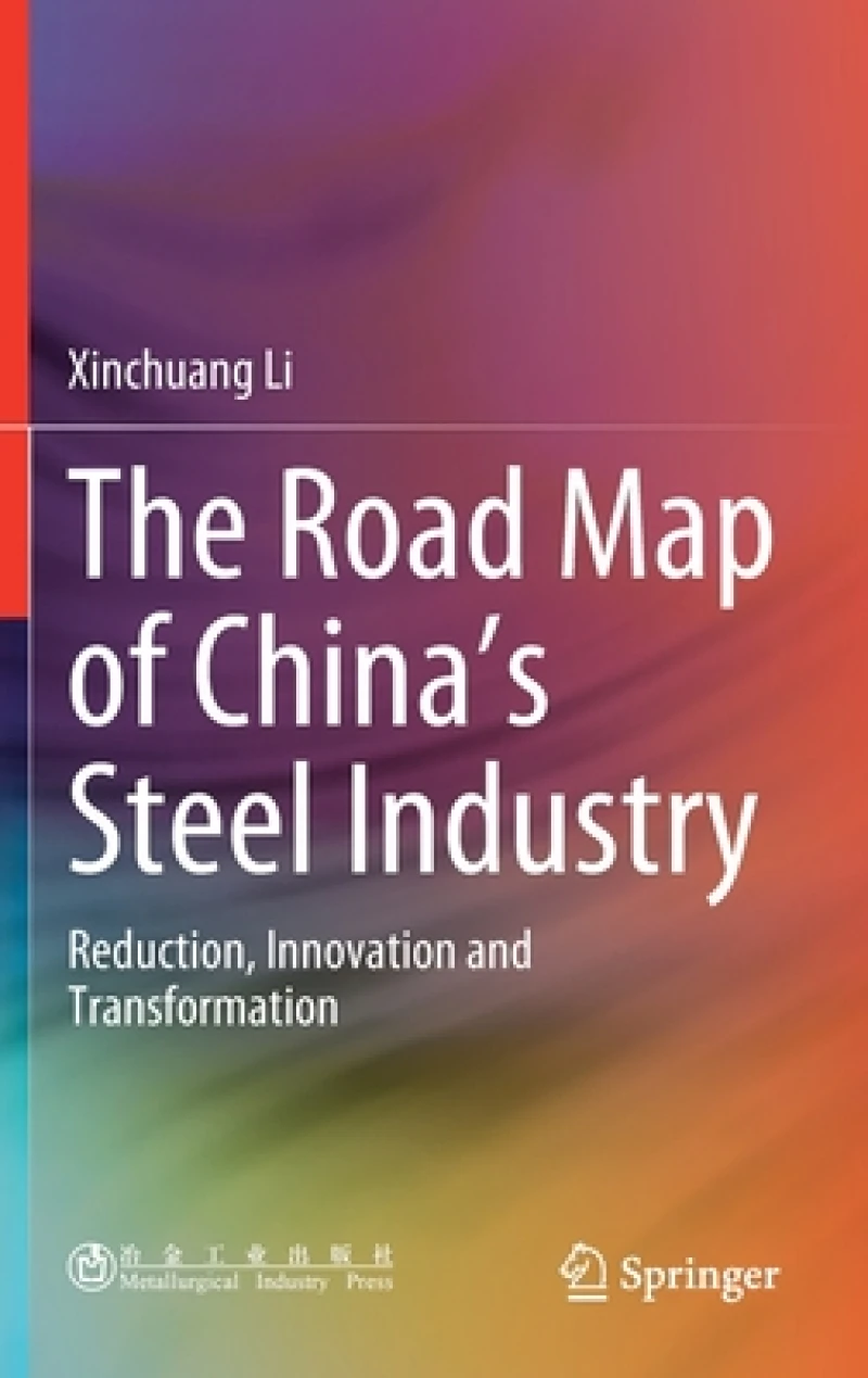The Road Map of China's Steel Industry