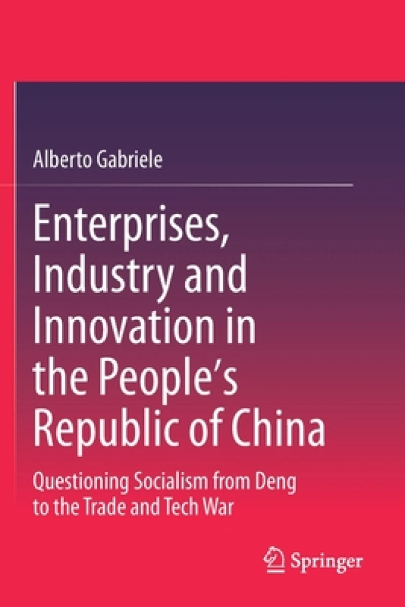 Enterprises, Industry and Innovation in the People's Republic of China