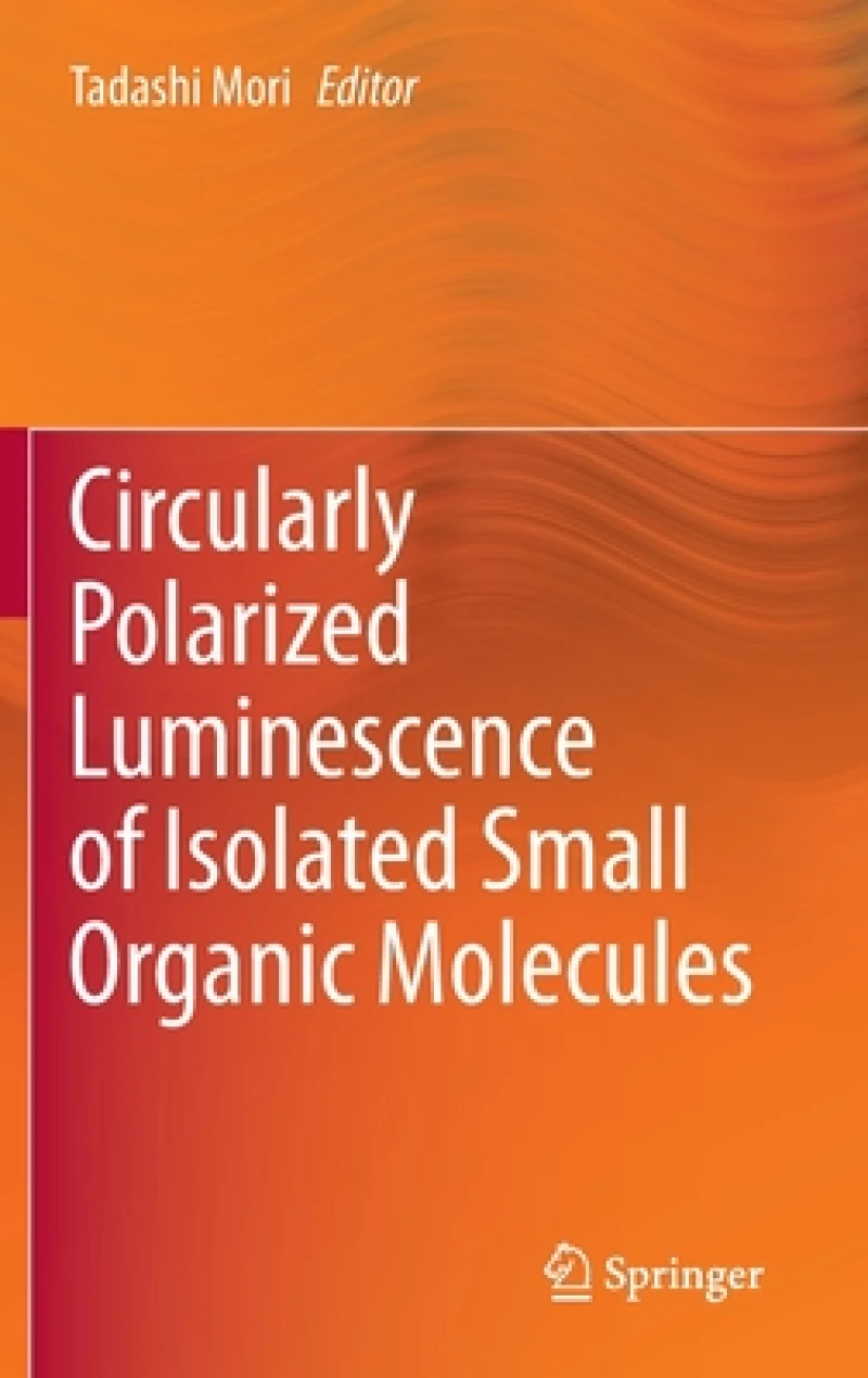 Circularly Polarized Luminescence of Isolated Small Organic Molecules