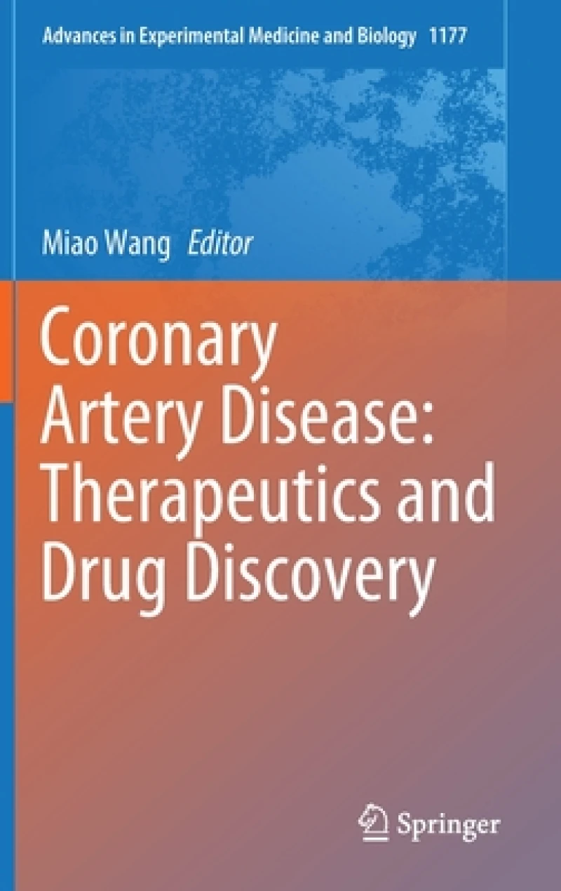 Coronary Artery Disease: Therapeutics and Drug Discovery