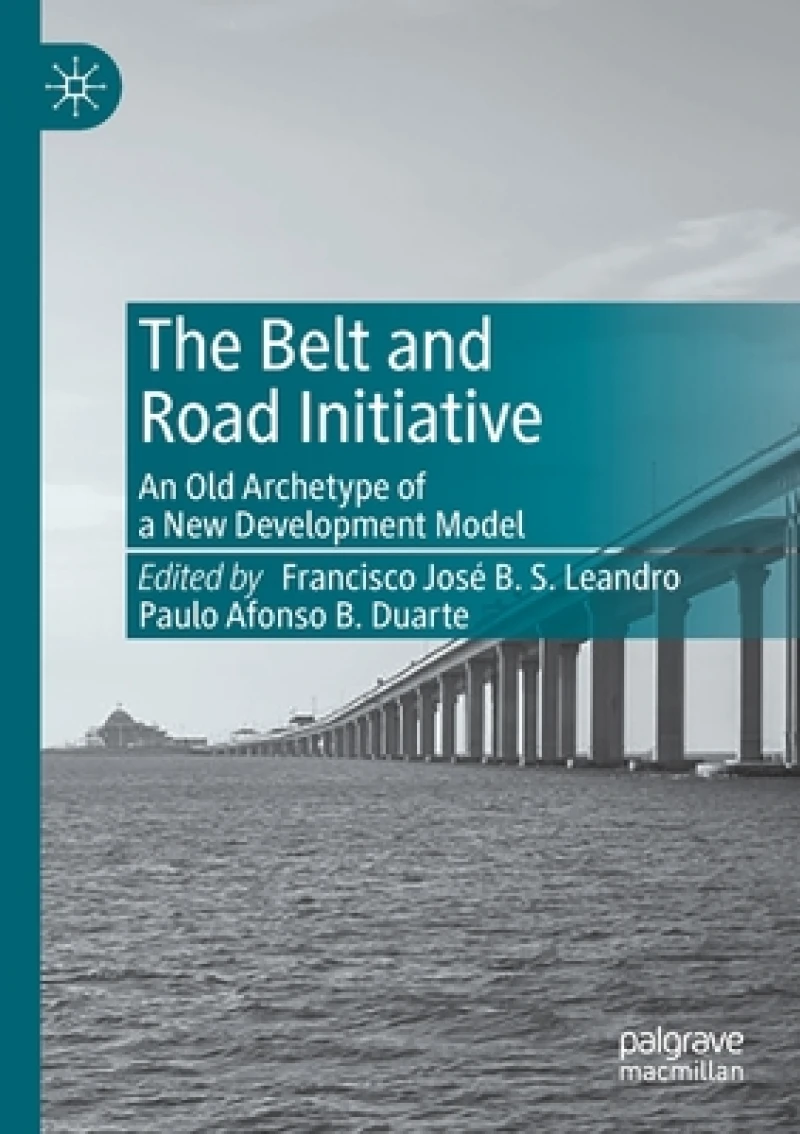 The Belt and Road Initiative