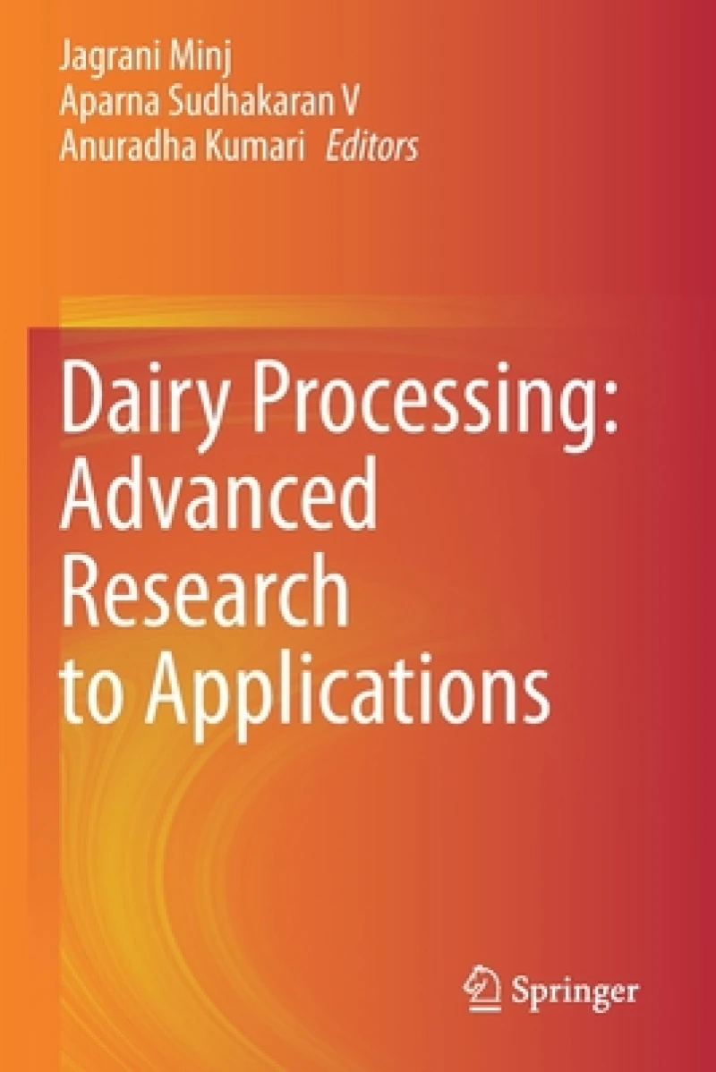 Dairy Processing: Advanced Research to Applications
