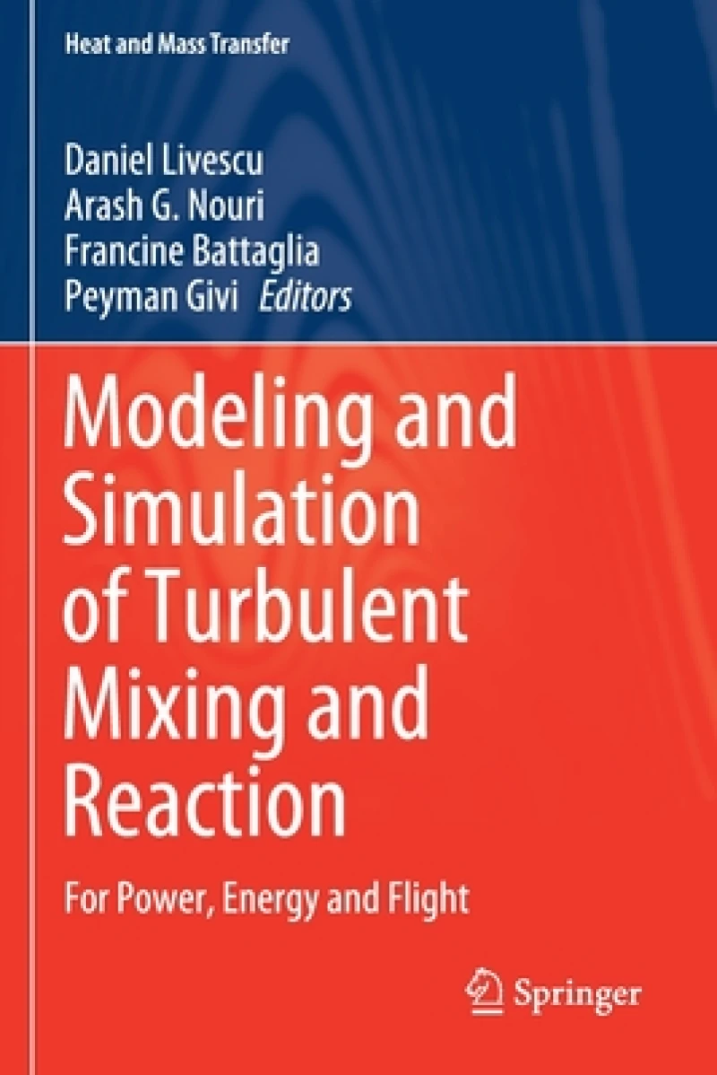 Modeling and Simulation of Turbulent Mixing and Reaction