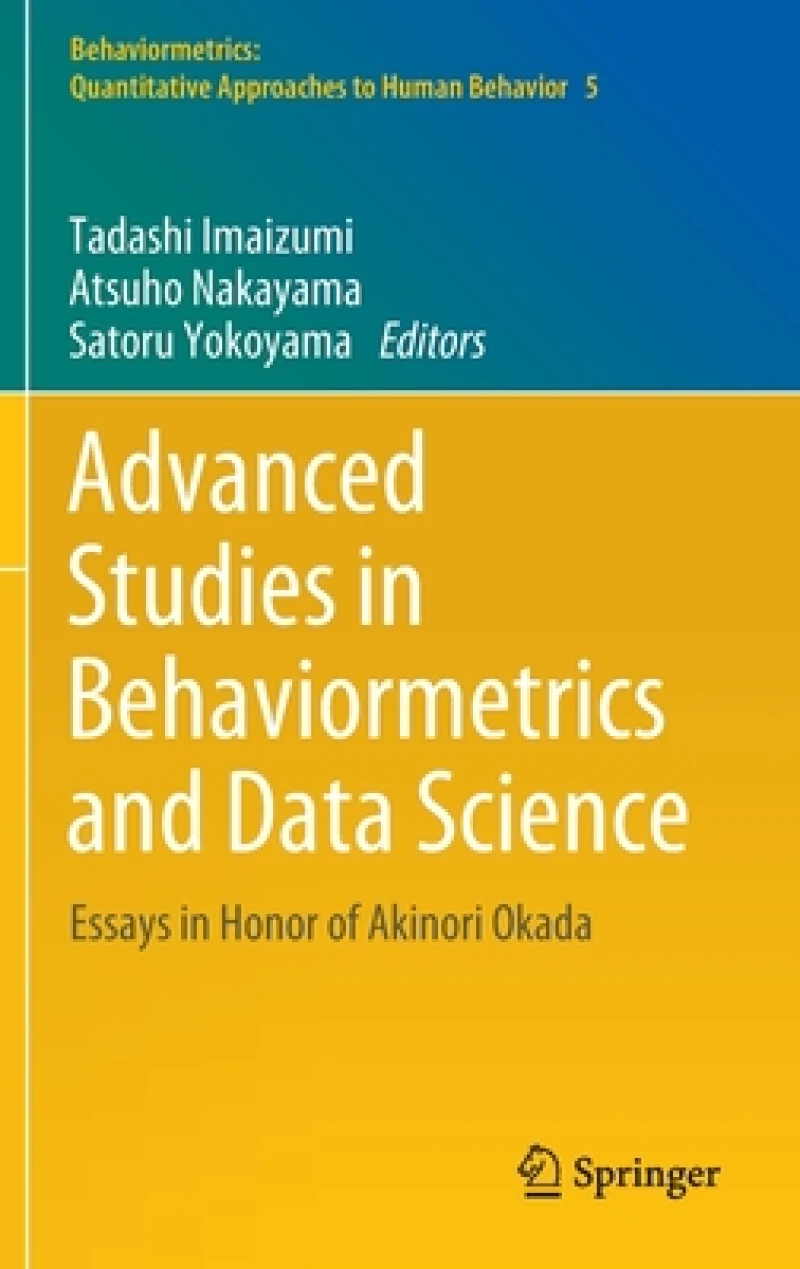 Advanced Studies in Behaviormetrics and Data Science