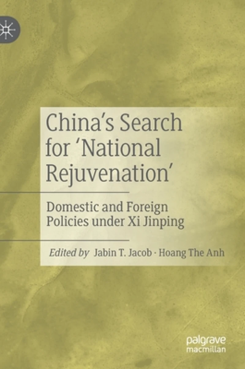 China’s Search for ‘National Rejuvenation’