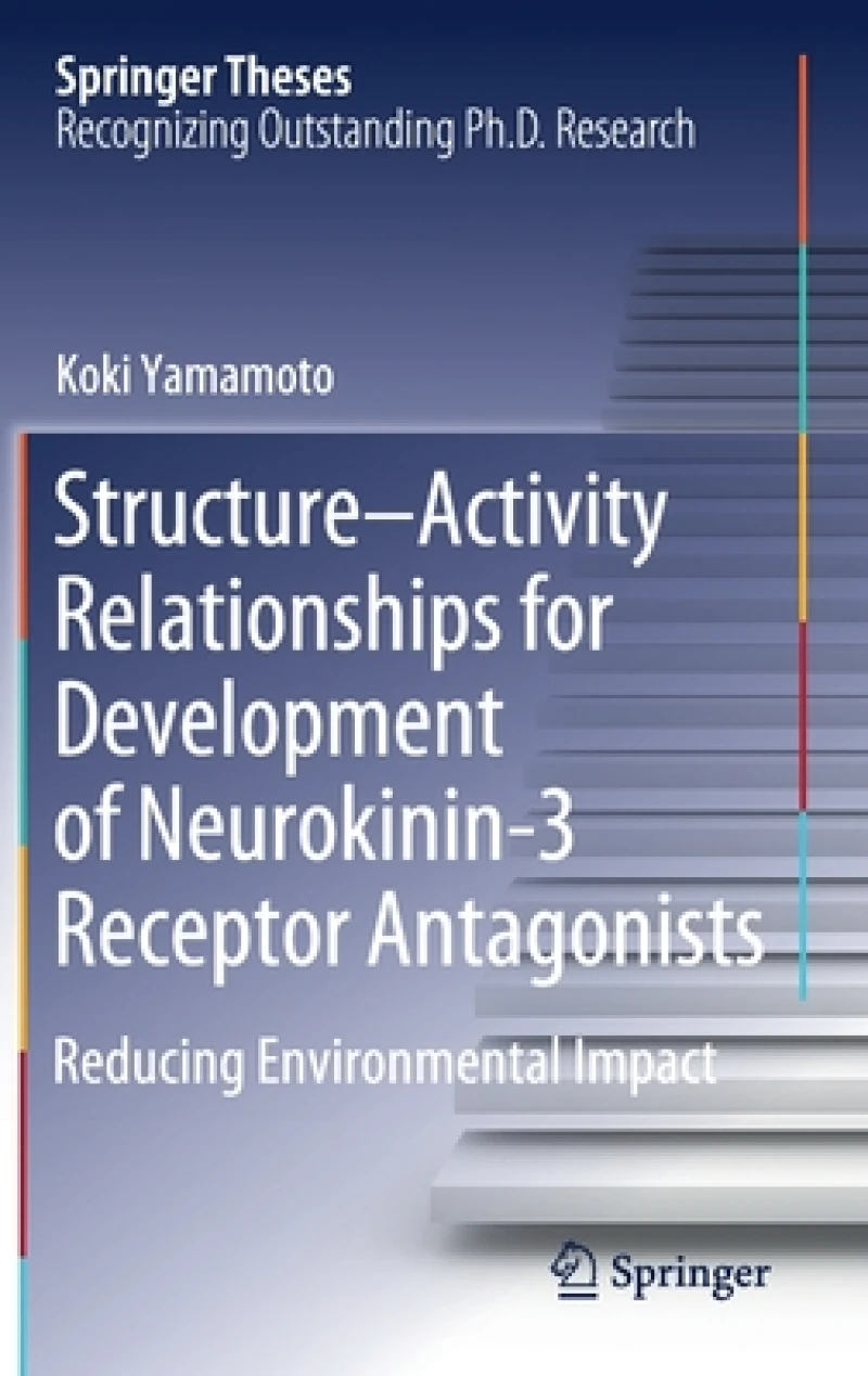 Structure-Activity Relationships for Development of Neurokinin-3 Receptor Antagonists