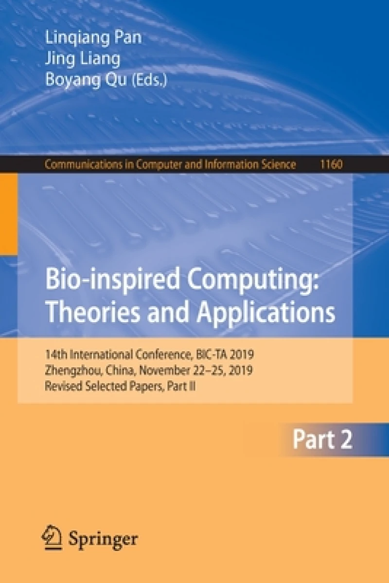 Bio-inspired Computing: Theories and Applications