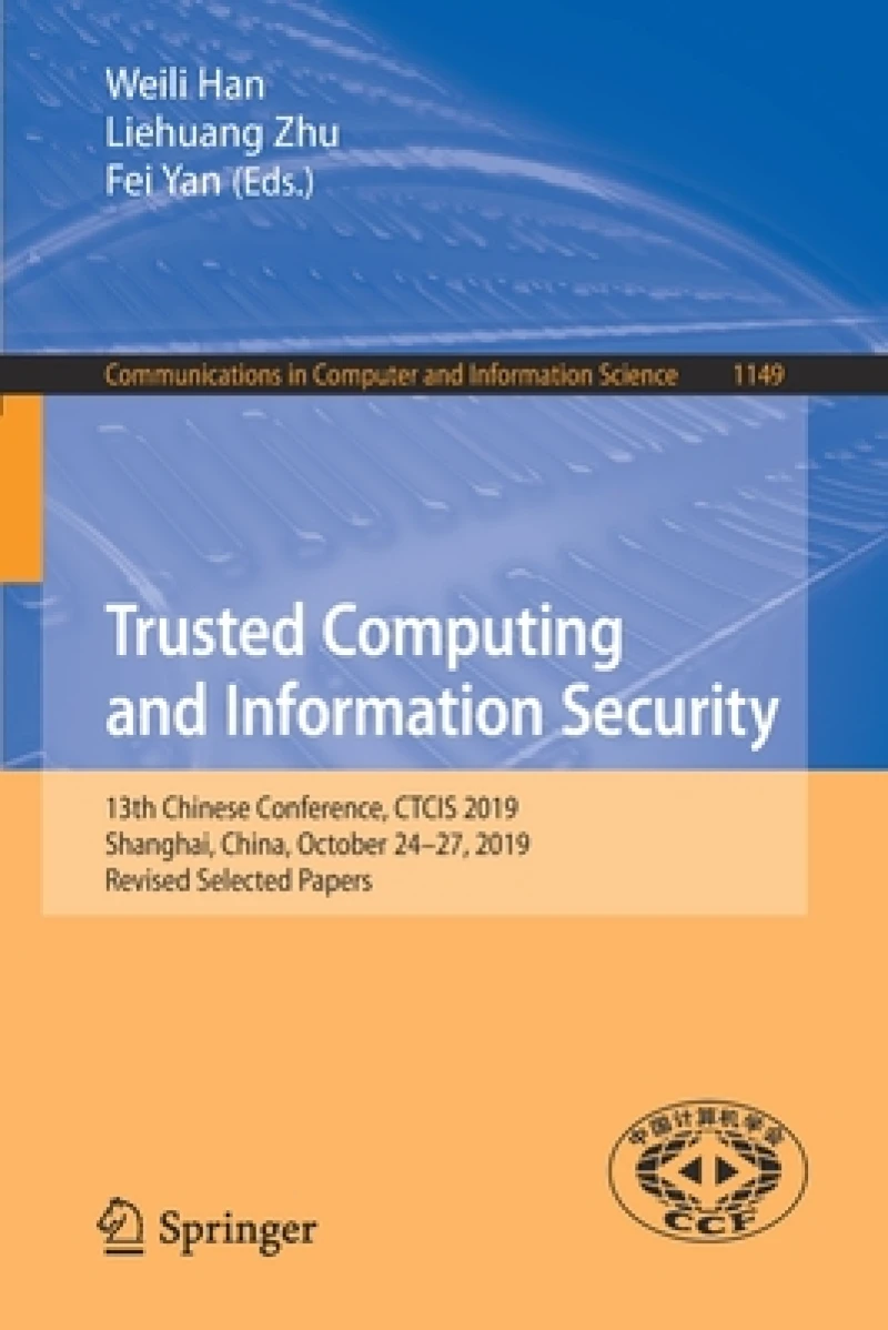 Trusted Computing and Information Security