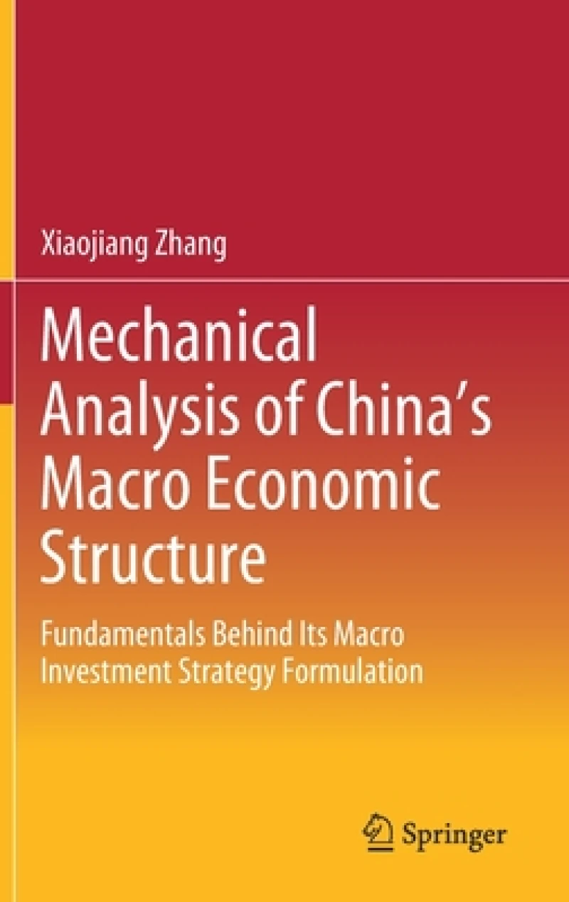 Mechanical Analysis of China's Macro Economic Structure
