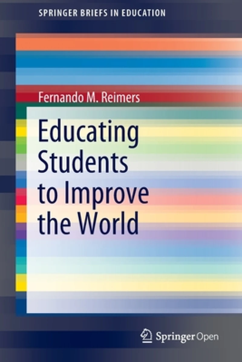 Educating Students to Improve the World