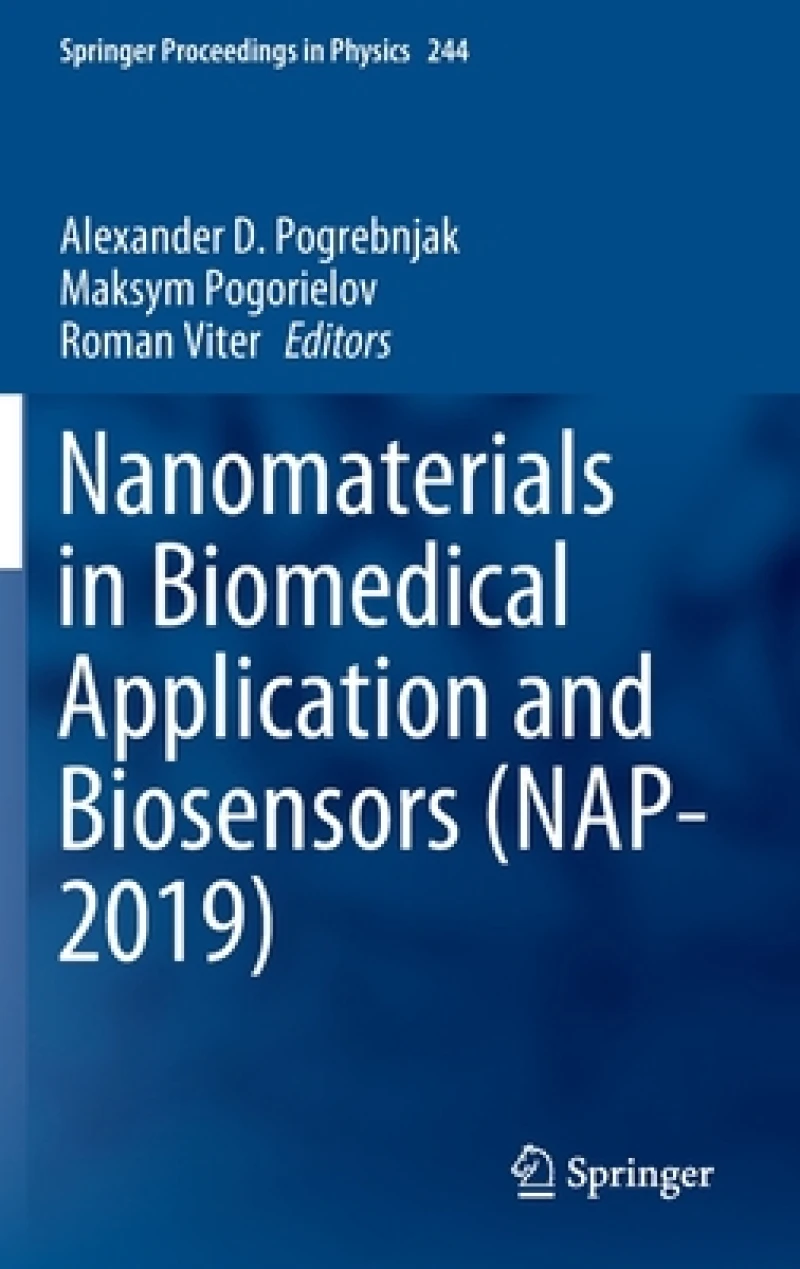 Nanomaterials in Biomedical Application and Biosensors (NAP-2019)
