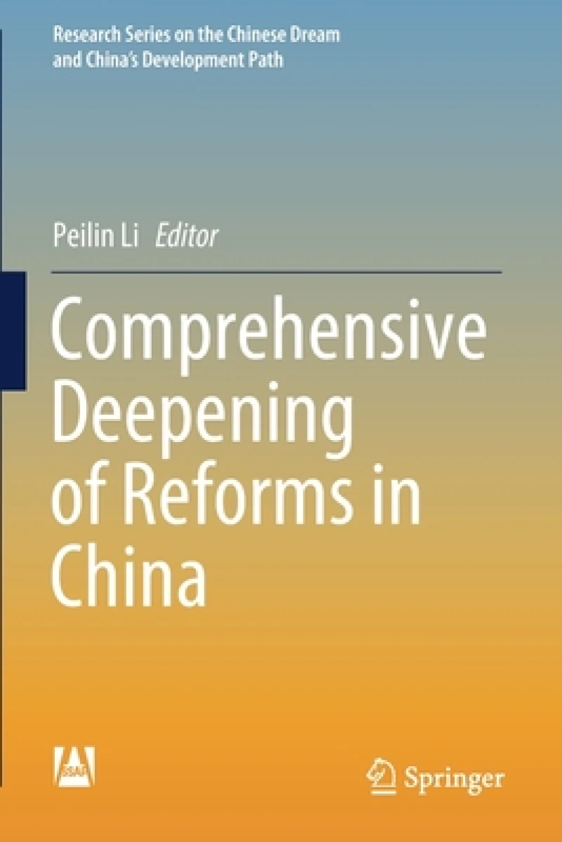 Comprehensive Deepening of Reforms in China
