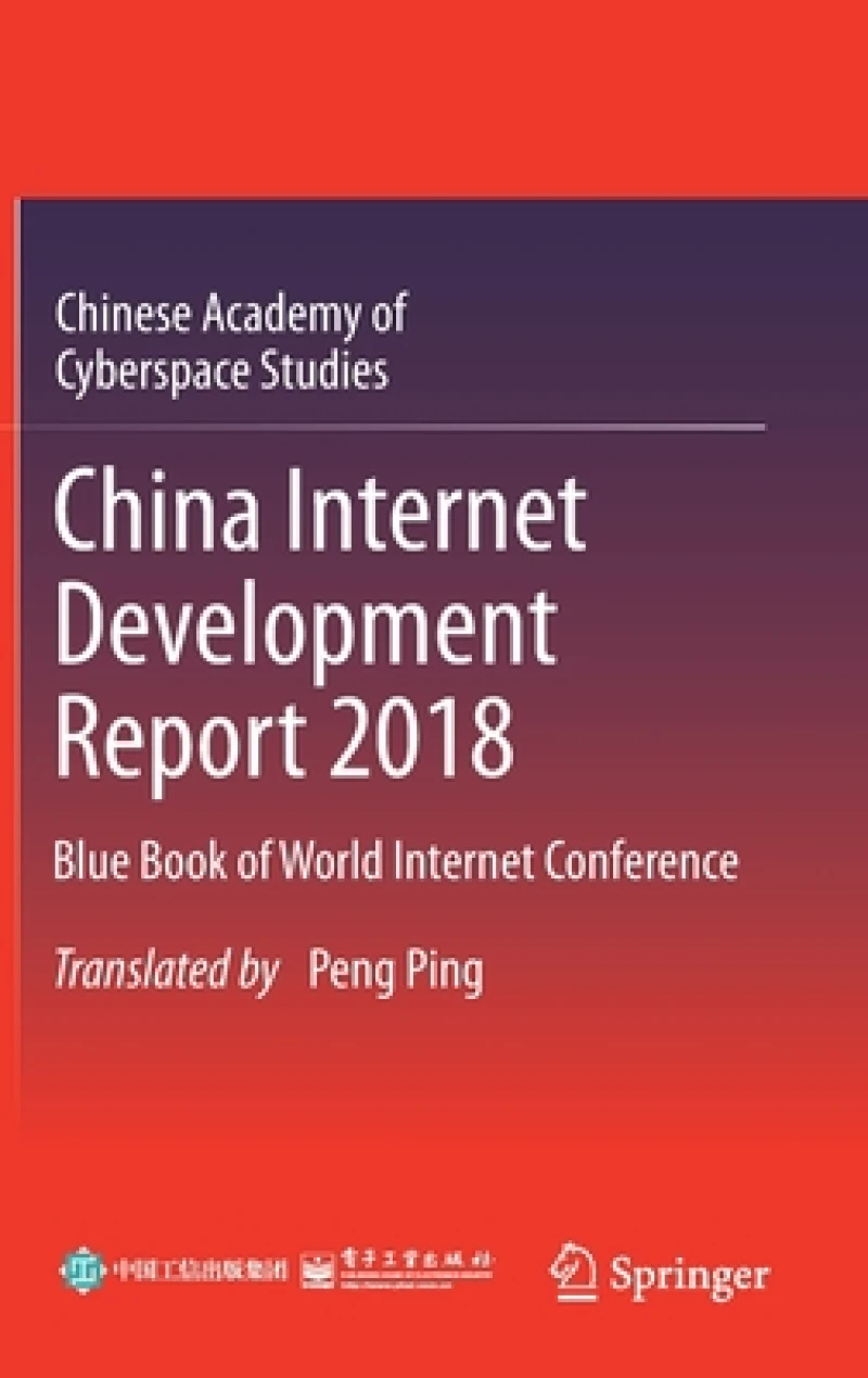 China Internet Development Report 2018