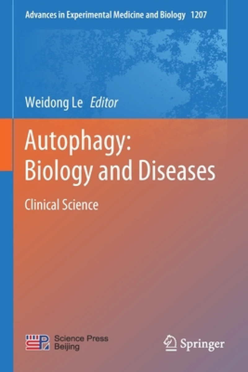 Autophagy: Biology and Diseases