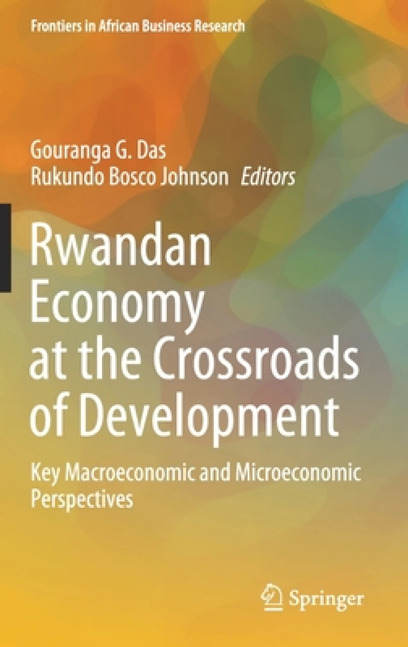 Rwandan Economy at the Crossroads of Development