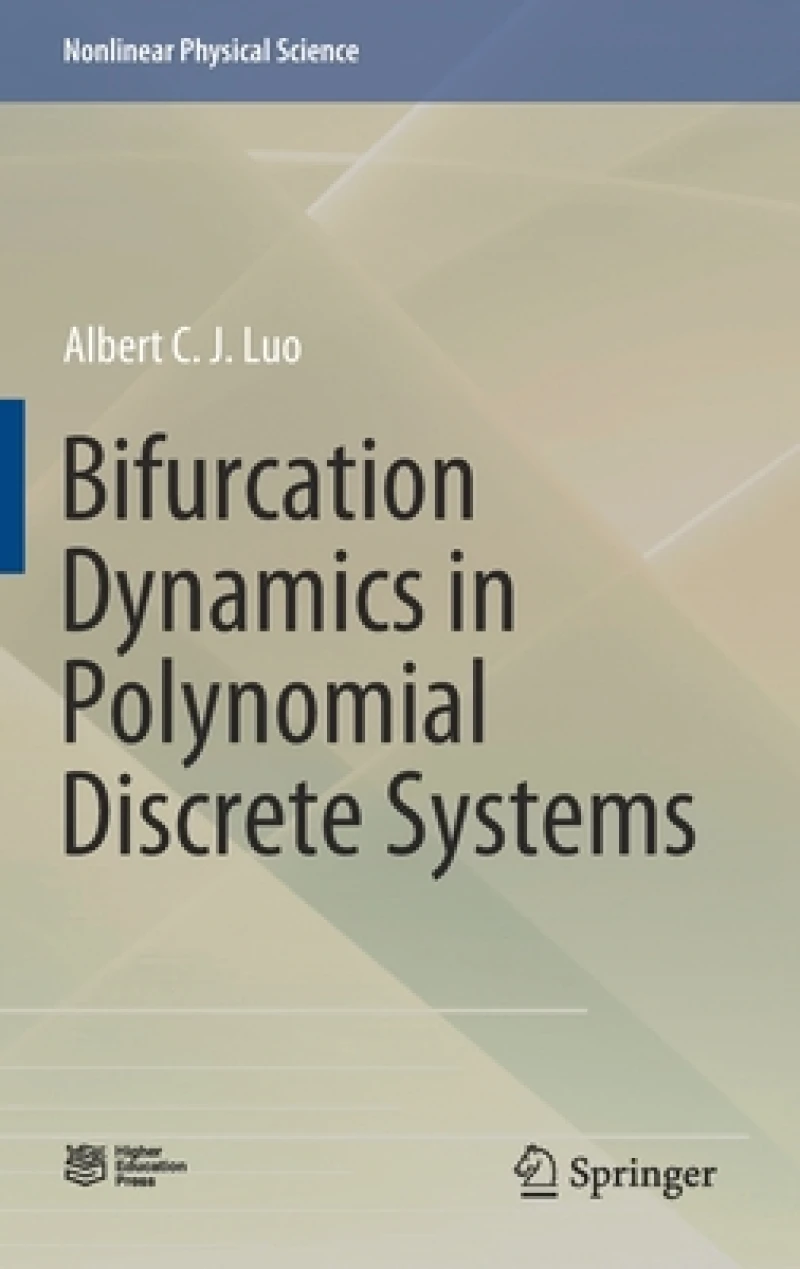 Bifurcation Dynamics in Polynomial Discrete Systems