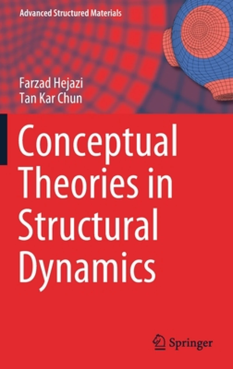 Conceptual Theories in Structural Dynamics