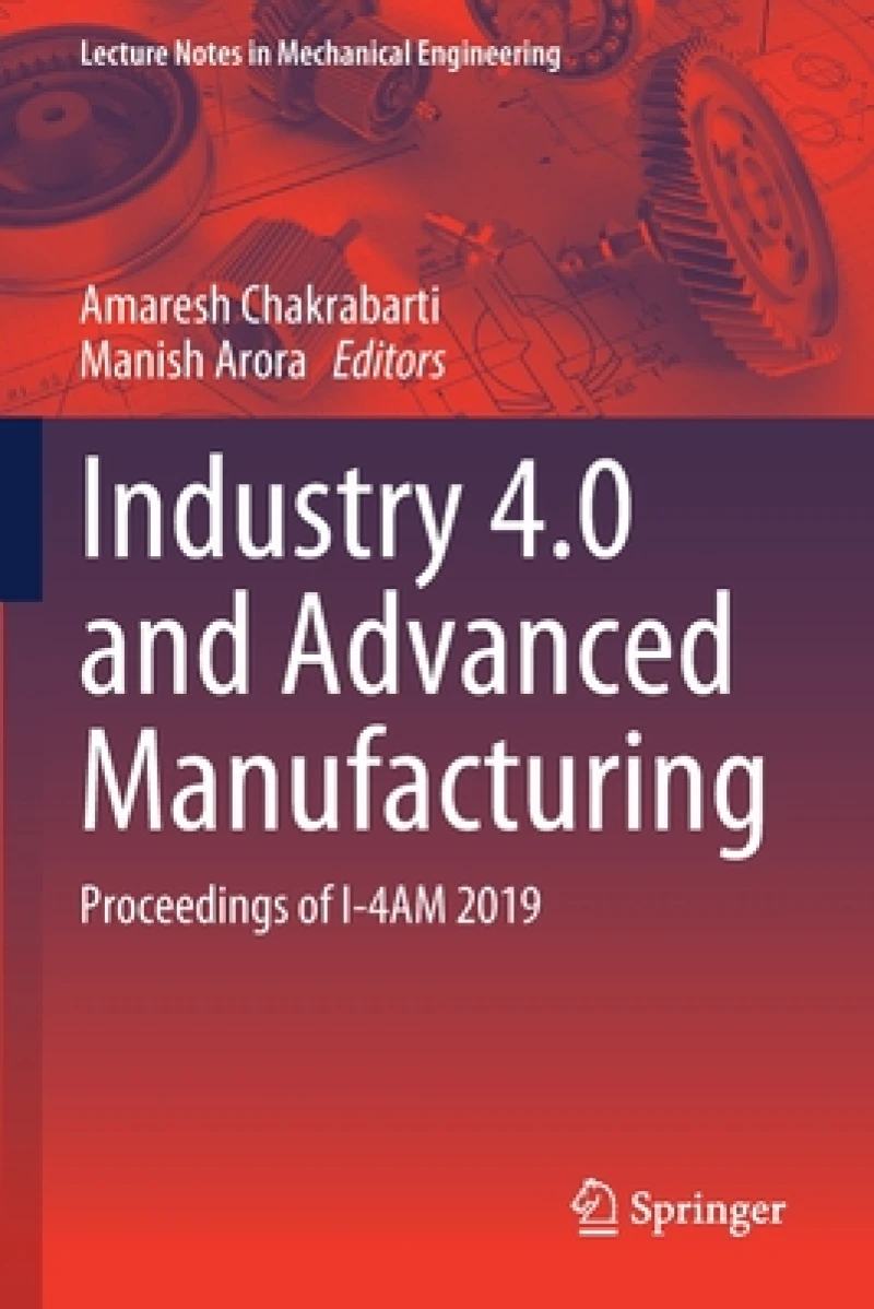 Industry 4.0 and Advanced Manufacturing