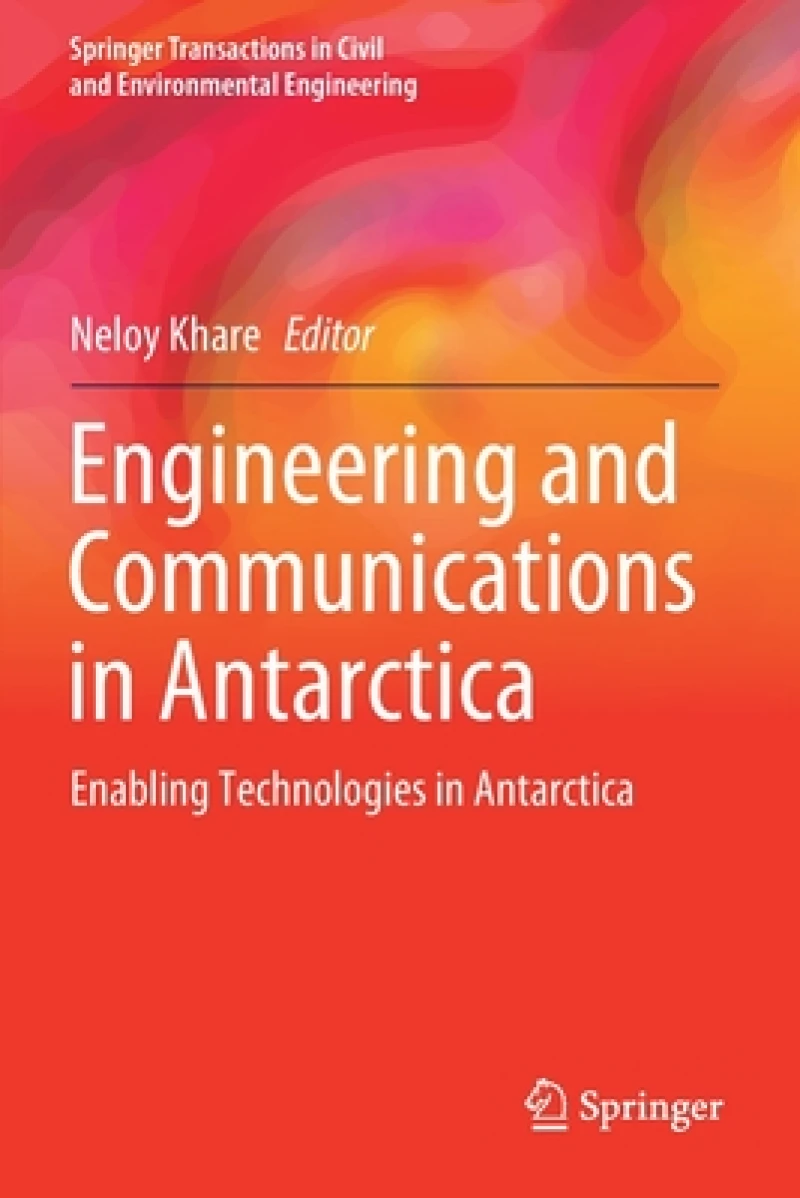 Engineering and Communications in Antarctica