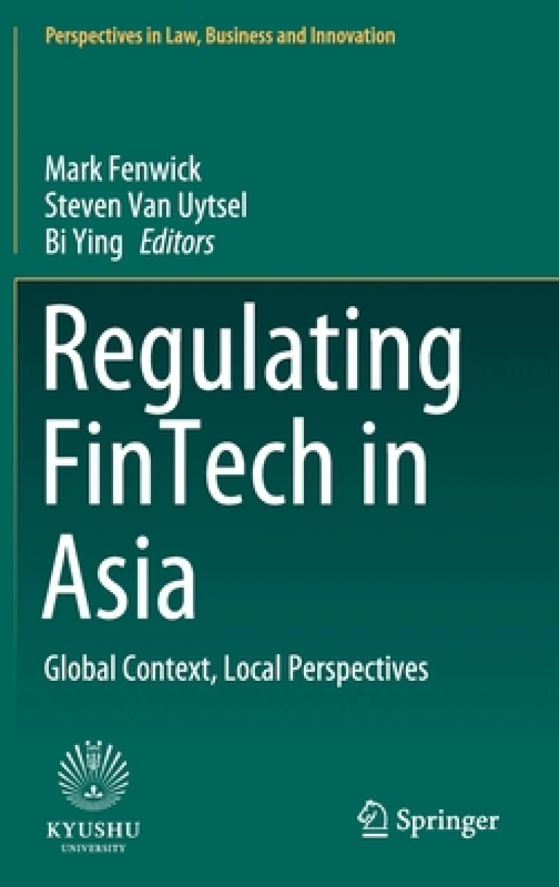 Regulating FinTech in Asia