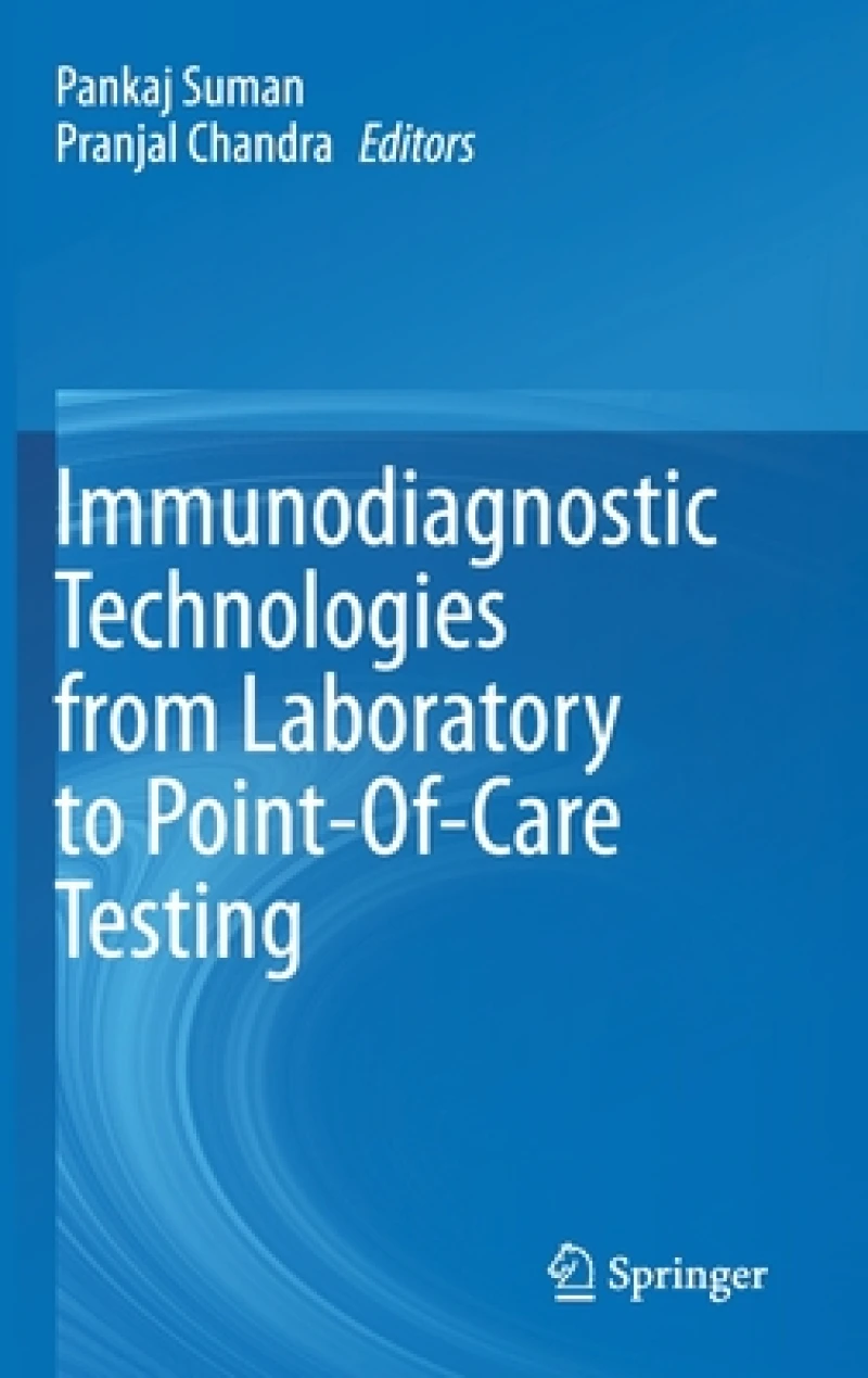 Immunodiagnostic Technologies from Laboratory to Point-Of-Care Testing