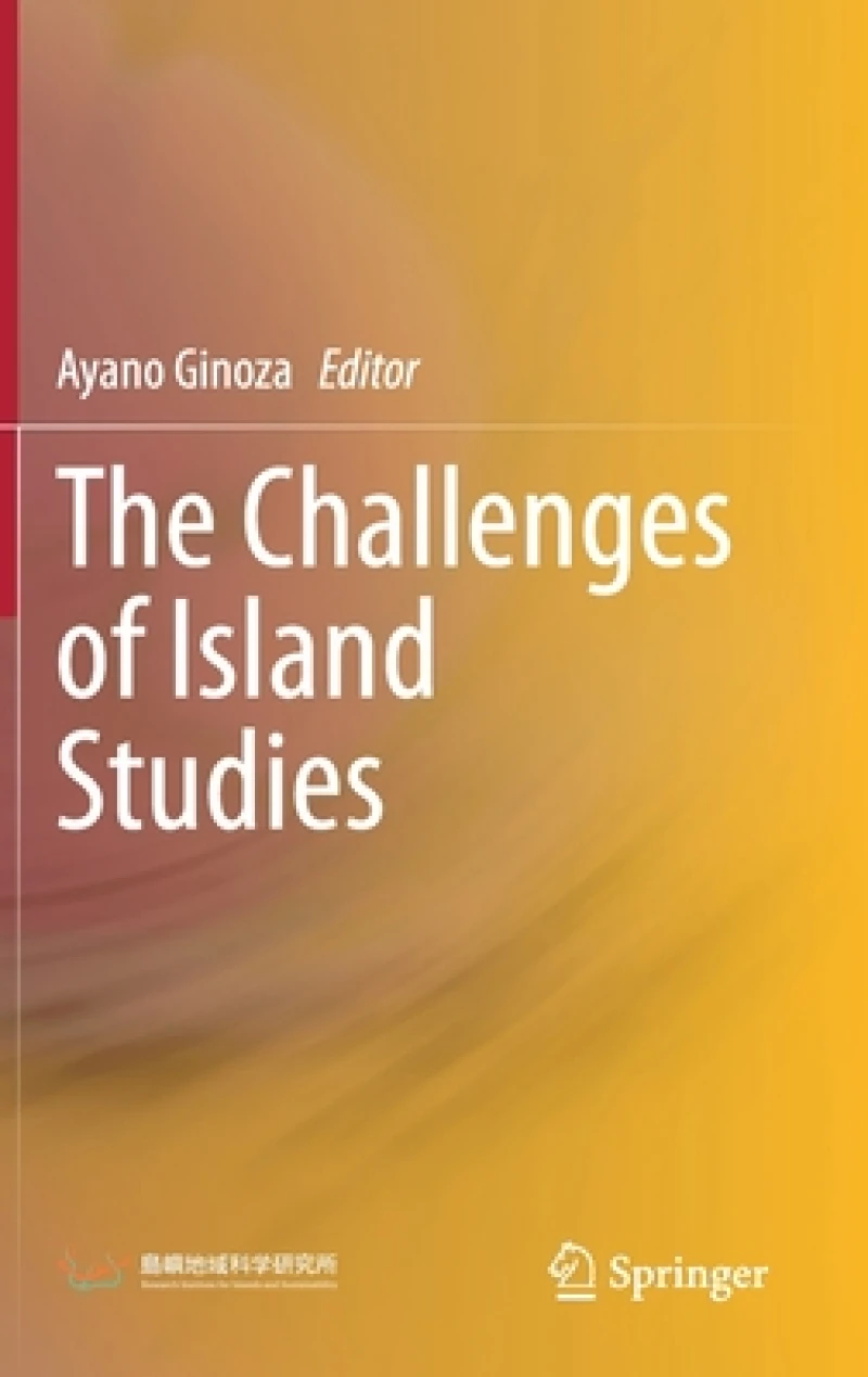 The Challenges of Island Studies