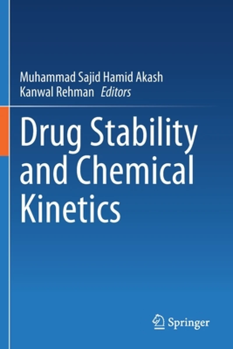 Drug Stability and Chemical Kinetics