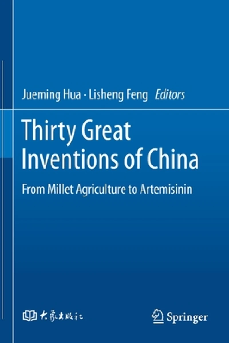 Thirty Great Inventions of China