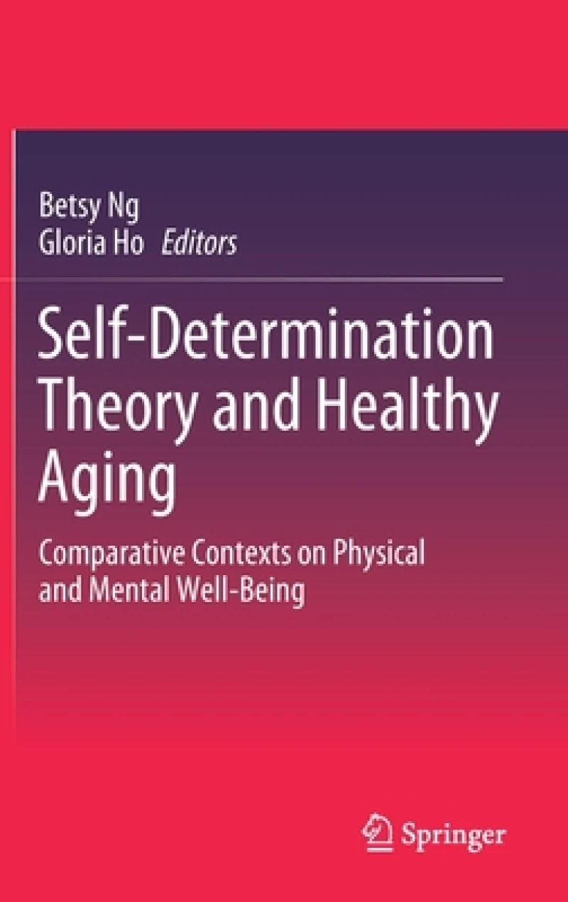 Self-Determination Theory and Healthy Aging