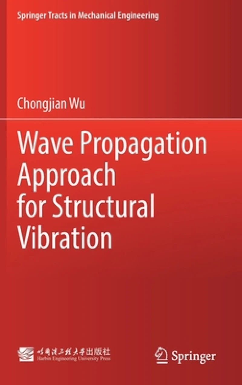 Wave Propagation Approach for Structural Vibration