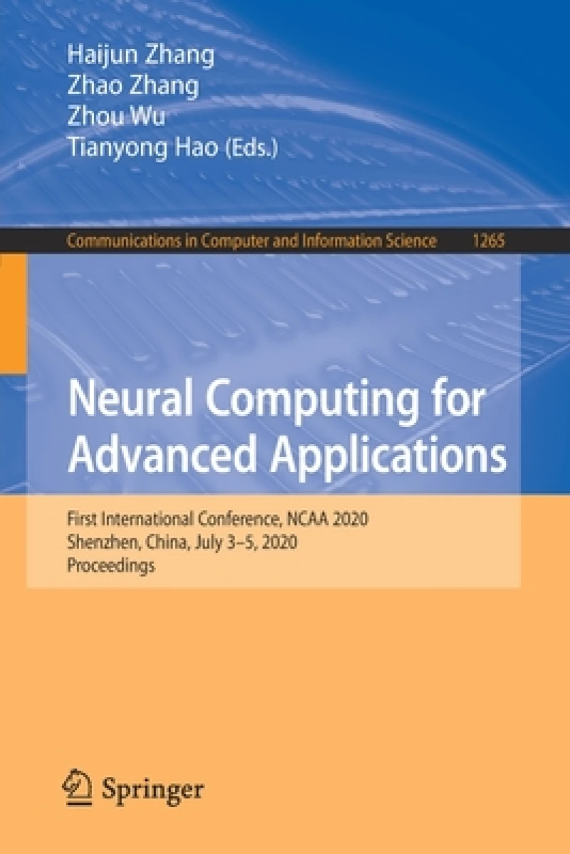 Neural Computing for Advanced Applications
