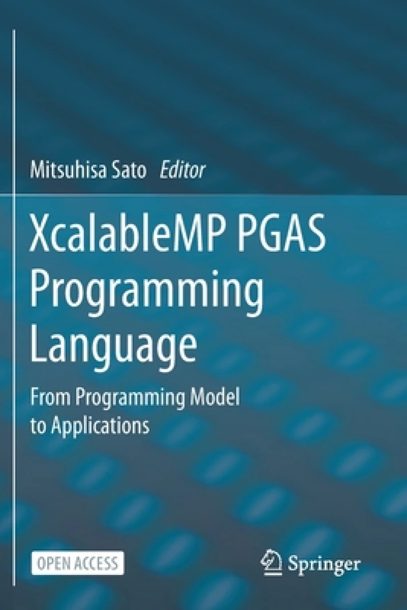 XcalableMP PGAS Programming Language