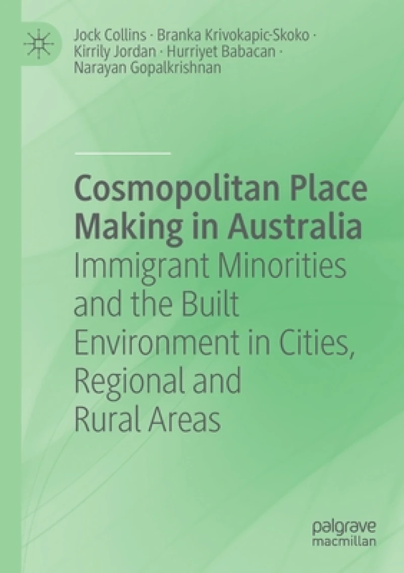 Cosmopolitan Place Making in Australia