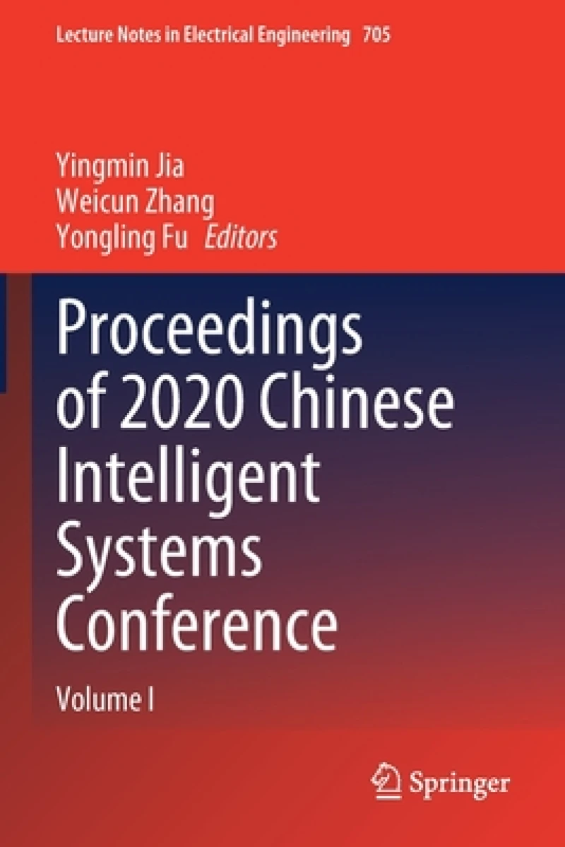 Proceedings of 2020 Chinese Intelligent Systems Conference