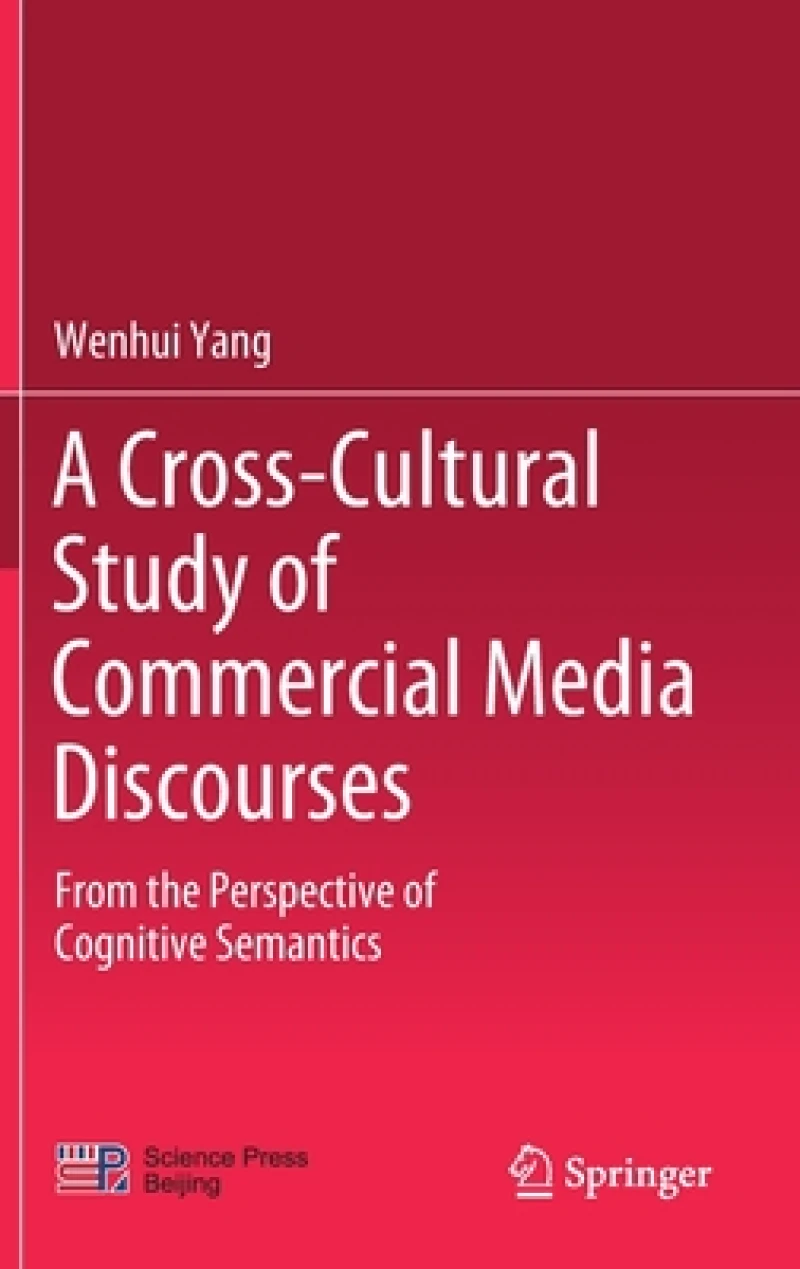 A Cross-Cultural Study of Commercial Media Discourses