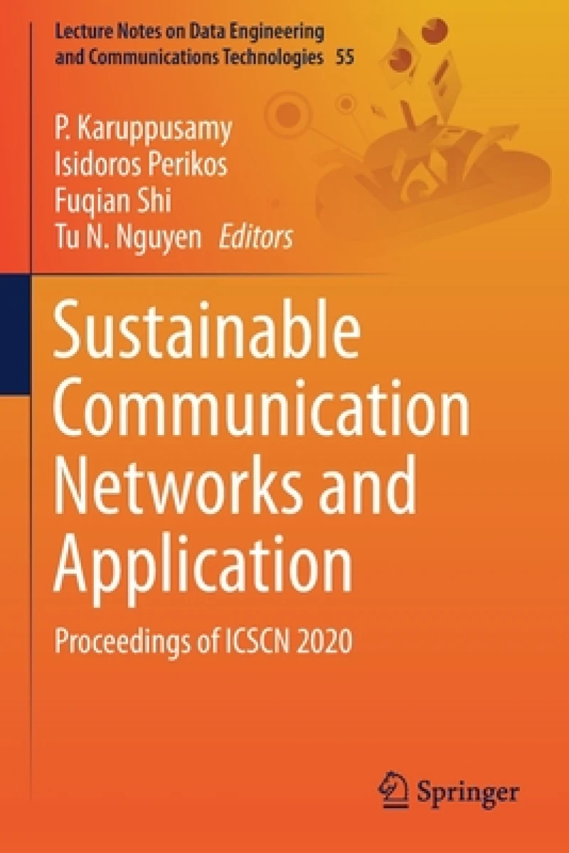 Sustainable Communication Networks and Application