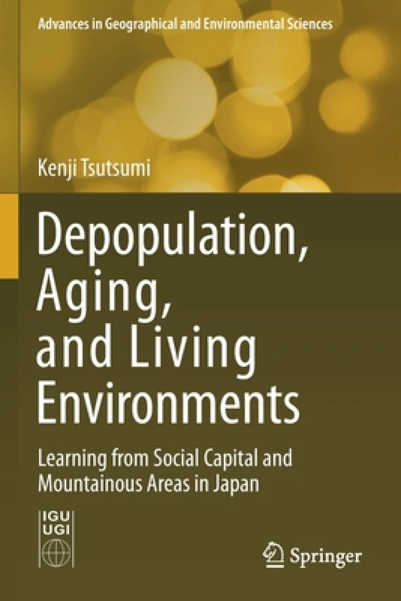 Depopulation, Aging, and Living Environments