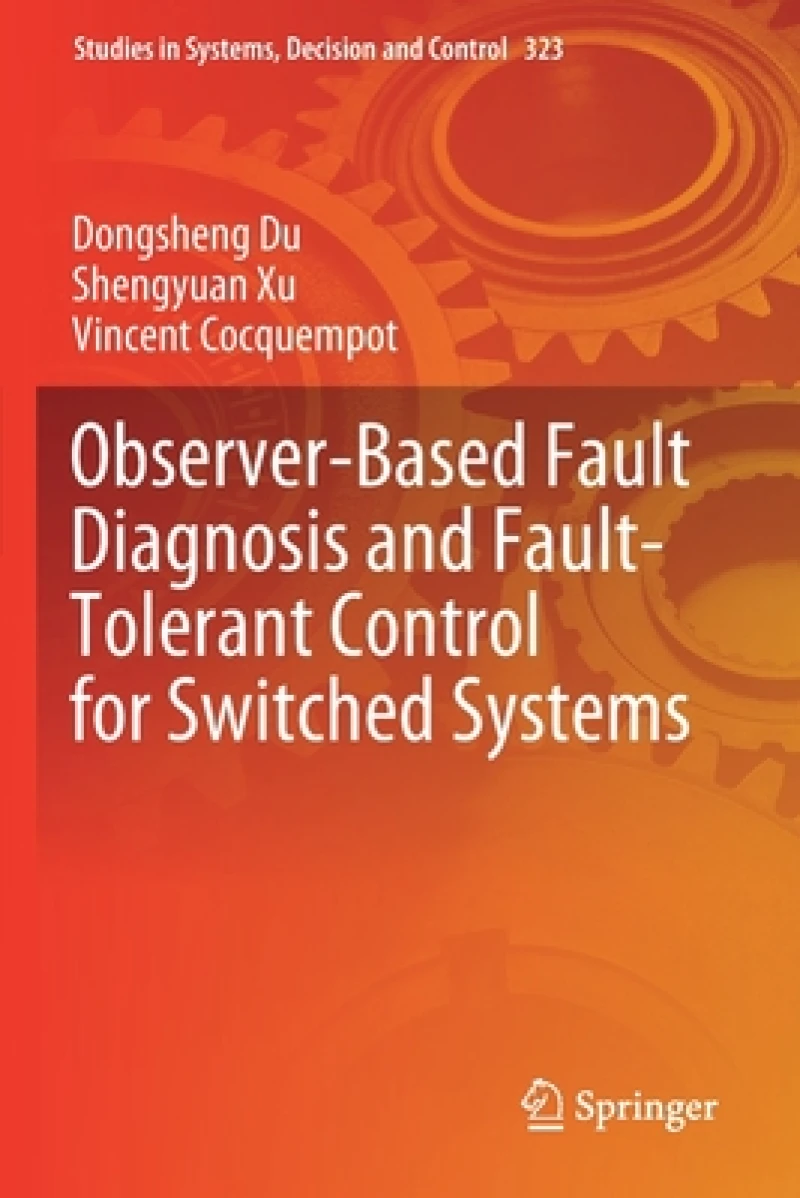 Observer-Based Fault Diagnosis and Fault-Tolerant Control for Switched Systems