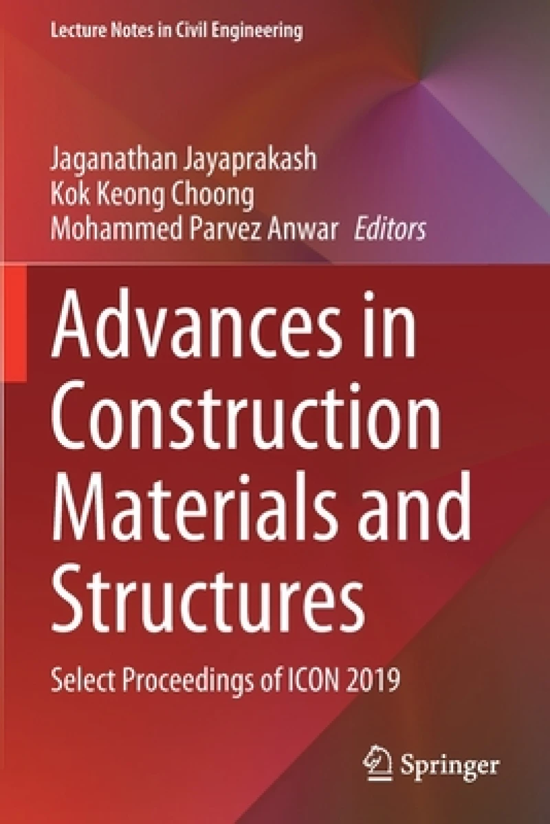 Advances in Construction Materials and Structures